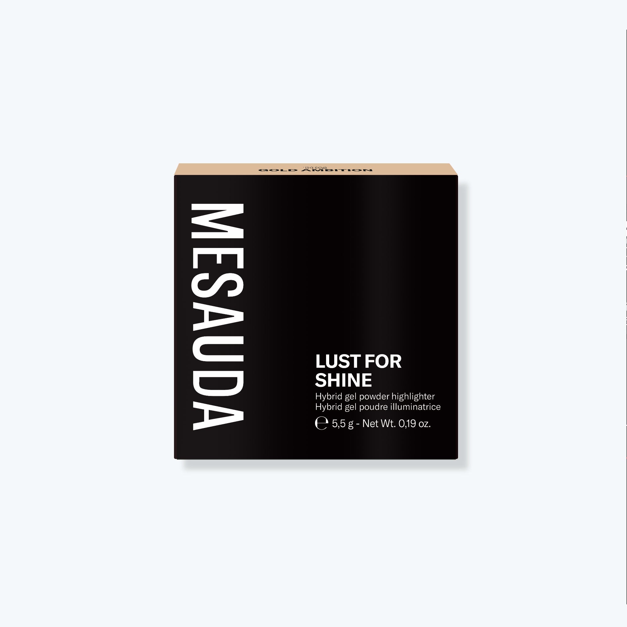 Mesauda LUST FOR SHINE Gold Ambition | Illuminante | Tamburrino